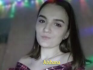 Aishana