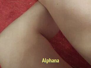 Alphana