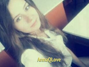 AnnaQLove