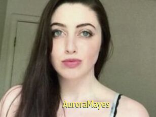 Aurora_Mayes