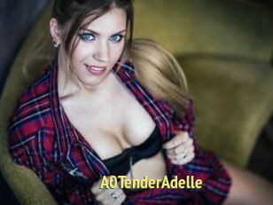 A0TenderAdelle