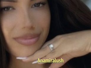 Anamiralush