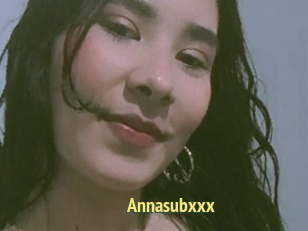 Annasubxxx