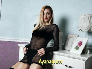 Ayanagrace