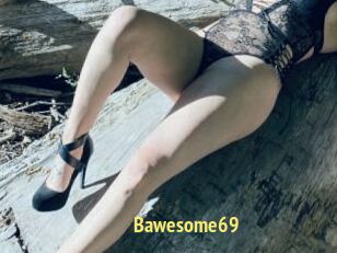 Bawesome69
