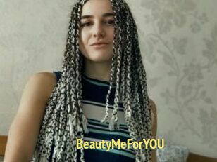 BeautyMeForYOU