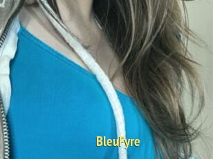 BleuFyre