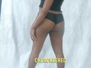 CHEROKEERED
