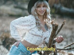 CassandraKindly