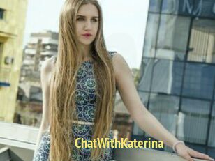 ChatWithKaterina