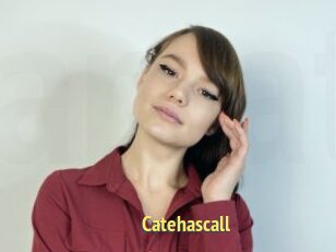 Catehascall
