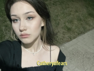 Catherynfears