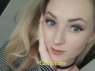 Cutedreams