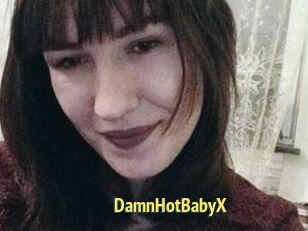 DamnHotBabyX