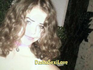 DashaSexiLove
