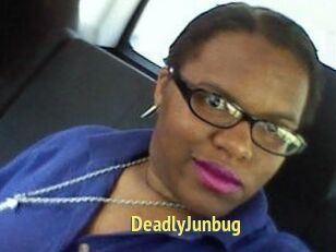 DeadlyJunbug