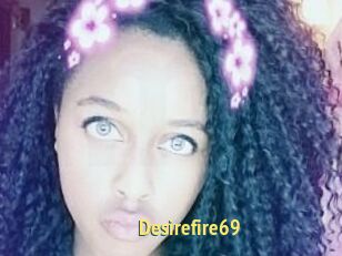 Desirefire69
