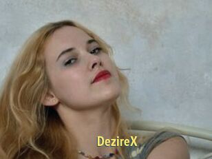DezireX