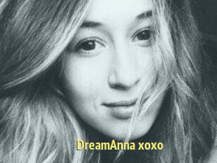 DreamAnna_xoxo