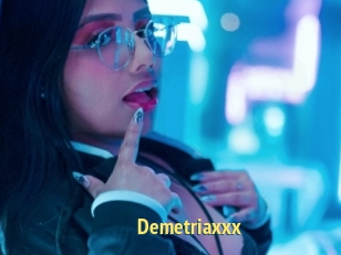 Demetriaxxx