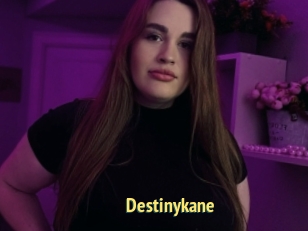 Destinykane