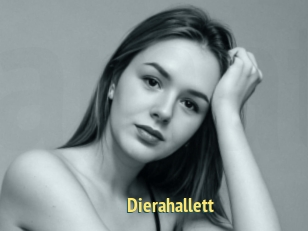Dierahallett