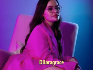 Dilaragrace