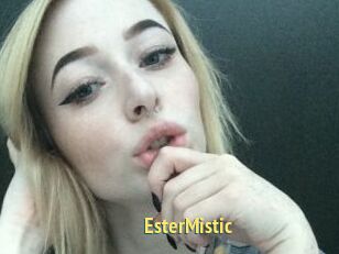 EsterMistic