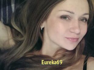 Eureka69