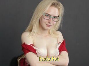 EvaSoHot