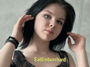 Eadlinburchard