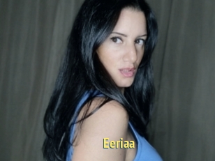 Eeriaa