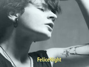 FeliceNight