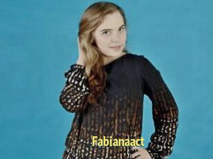 Fabianaact