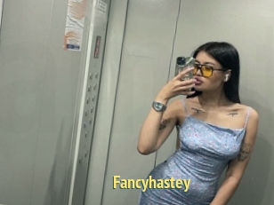 Fancyhastey
