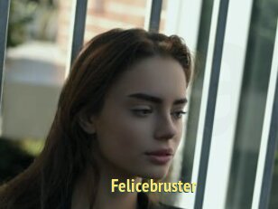 Felicebruster