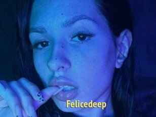 Felicedeep