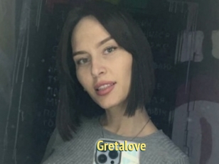 Gretalove