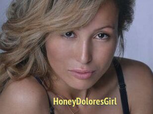 HoneyDoloresGirl