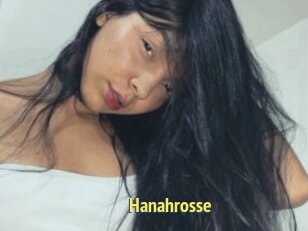 Hanahrosse