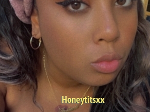 Honeytitsxx