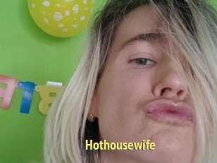 Hothousewife