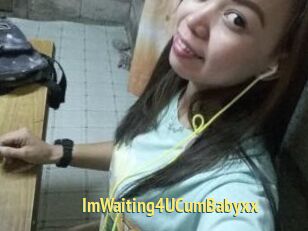 ImWaiting4UCumBabyxx