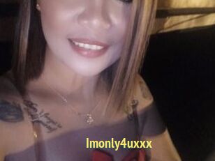 Imonly4uxxx