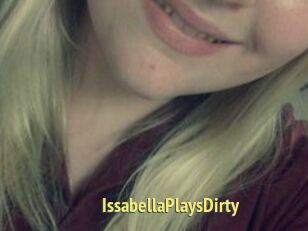 IssabellaPlaysDirty