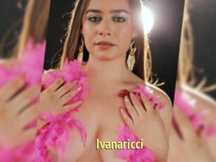 Ivanaricci