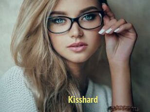Kisshard