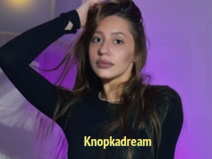 Knopkadream