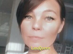 LanaQueen