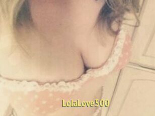 Lola_Love500